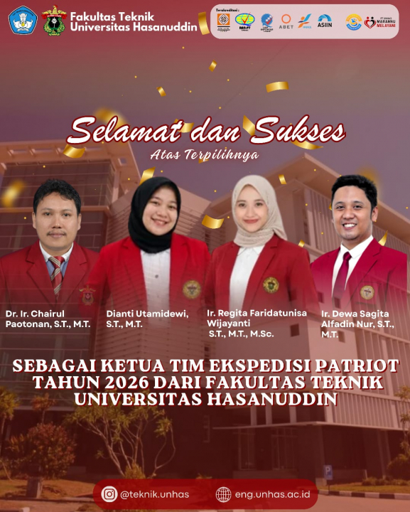 Empat Dosen Fakultas Teknik Unhas Pimpin Tim Ekspedisi Patriot 2026, Hadirkan Inovasi Berdampak bagi Kawasan Transmigrasi